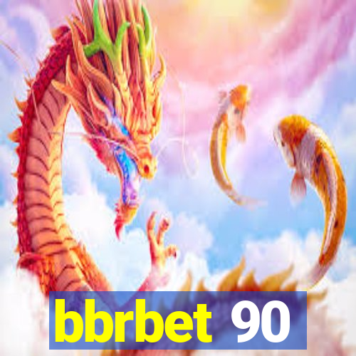 bbrbet 90